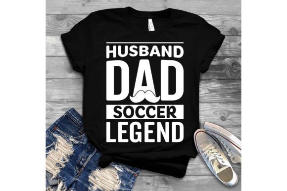 Husband Dad Soccer Legend T-Shirt Graphics