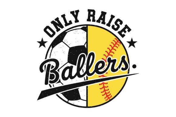 Review: Only Raise Ballers Soccer Softball SVG for T-Shirt Designs