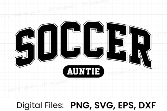 Soccer Auntie Retro Varsity SVG for T-Shirt Designs and Graphics