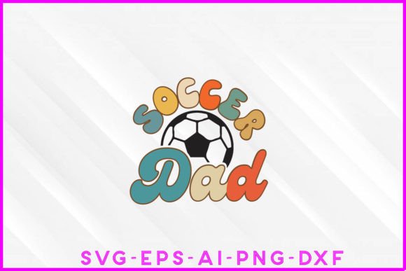 Soccer Dad Groovy T-shirt Design: A Perfect Fit for Local Brands