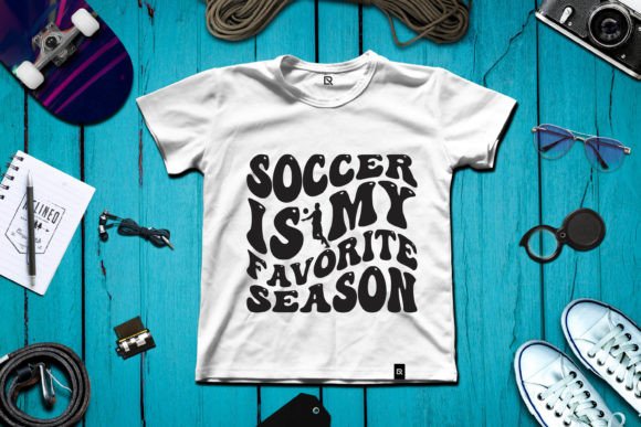 Soccer is My Favorite Season: A Perfect T-Shirt Design