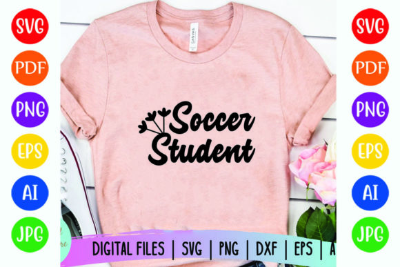 Soccer Student: A Versatile Graphic for T-Shirt Designs